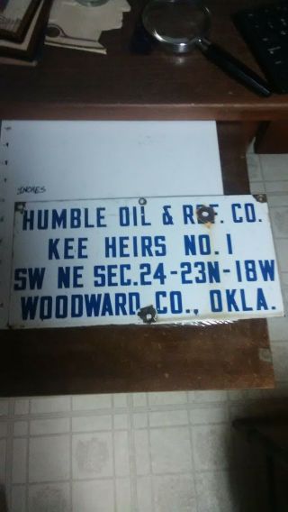 Humble Oil & Refinery Kee Heirs No.  1 Sw Ne Sec.  24 - 23n - 18w Woodward Co.  Okla Sign