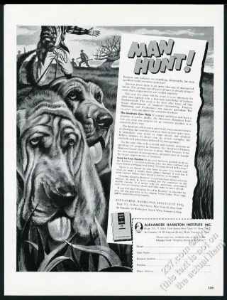 1950 Bloodhound Tracking On Manhunt Art Alexander Hamilton Institute Print Ad