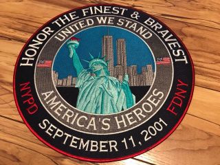 12 " 9/11 Embroidered Patch - Honoring Our Heroes - Nypd/fdny