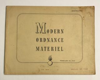 Wwii 1943 Dated " Modern Ordnance Materiel " Book