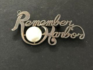 1941 Remember Pearl Harbor Brooch Wwii