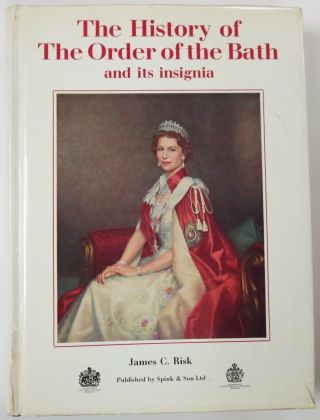 1972 British Book The History Of The Order Of The Bath And Its Insignia Risk