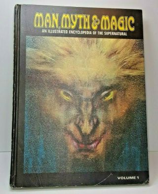Man Myth & Magic An Illustrated Encyclopedia Of The Supernatural 1970 Hard Caver