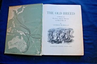 The Old Breed; A History of The First Marine Division In World War II,  1st ED 2