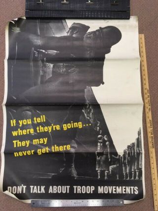 Ww2 Propaganda Poster - " Dont Talk About Troop Movements " - 28x40
