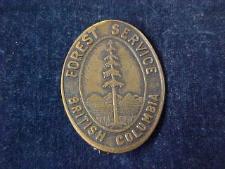 Orig Vintage Circa Ww2 Pocket Badge Forest Service British Columbia