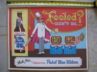 Vintage Pabst Blue Ribbon " Fooled? Don 