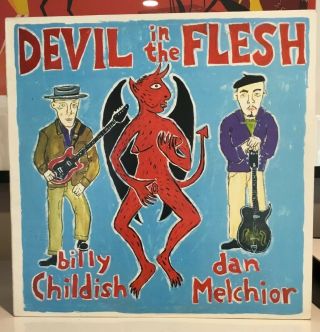 Billy Childish / Dan Melchior ‎– Devil In The Flesh Vinyl Lp Sftri 529 Garage Ex