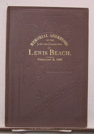 1887 Memorial Addresses On Life Of Senator Lewis Beach - Hc Book (l5773 - Arri)