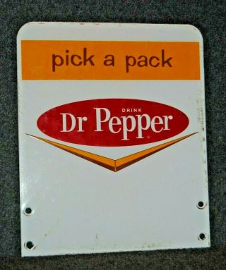 1950s Pick A Pack Drink Dr Pepper Porcelain Metal Sign 8 " X 9 - 3/4 "