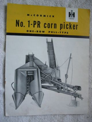 Ih Mccormick No.  1 - Pr One - Row Corn Picker Brochure