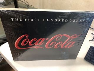 1986 Coca Cola First Hundred Years Hardcover Book