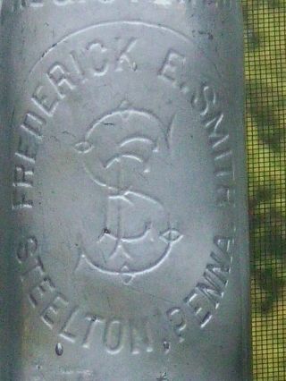 Rare Frederick E.  Smith Blob Top Bottle,  Steelton,  Pa.  Soda D.  O.  C.  104
