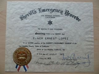 Los Angeles County Sheriff E.  W.  Biscailuz Signed Emergency Reserve Official Cert
