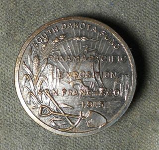 South Dakota Fund,  Panama - Pacific Exposition,  San Francisco,  1915 Pin Scarce