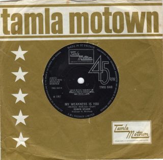 Edwin Starr - My Weakness Is You / I Am The Man For You Tamla Motown Tmg 646 Ex,