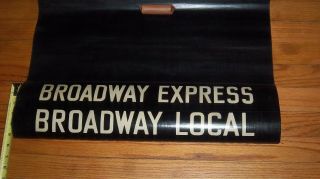 Vintage Nyc Subway Sign R14 Irt Collectible Roll Sign Broadway Express Local Ny
