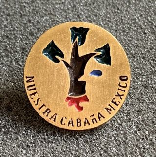 Girl Scouts,  Guides Our / Nuestra Cabana Goldtone Pin Pinback.  Wagggs Mexico