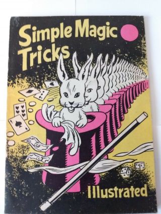 S.  S.  Adams’ Simple Magic Tricks / Vintage Magic Book