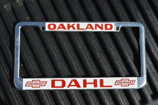 Vintage Dahl Chevrolet Oakland Ca Bay Area Dealer License Plate Frame Rare