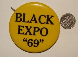 Vintage 1st 1969 Black Expo 69 Chicago Jesse Jackson Operation Push Pinback Pin