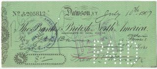 Bank Of British North America Dawson City Yukon Canada 1907 Cheque Inv 4314.  6
