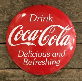Drink Coca - Cola “delicious & Refreshing” Rounded Button 14” Tin Metal Sign