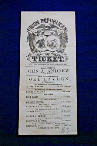 1863 Union Republican Ticket,  John A.  Andrew For Governor.