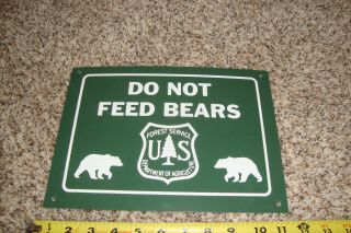 Us Forest Service Do Not Feed Bears Tin Sign Hunting Fishing Camp Camping Trail