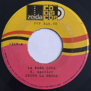 Grupo La Droga La Rana Loca / El Avioncito Latin Funk Cumbia Psych Listen