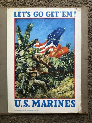 WWII Let’s Go Get Em U.  S.  Marines 9 - 1/2 X 13 - 1/2 Poster 2