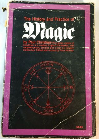Vintage The History And Practice Of Magic Vol 1 By Paul Christian 1969 Paperback