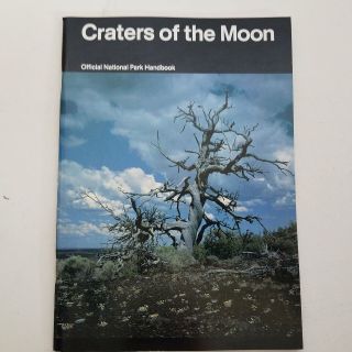 Craters Of The Moon Official National Park Handbook 1991
