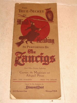 The True Secret Of Mind Reading Erformed By The Zancigs - Carter Magician 1912