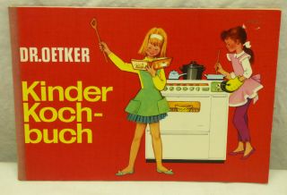 Vtg 1977 Dr Oetker Kinder Kochbuch German Cook Book For Children Kids Pb 8x5.  5
