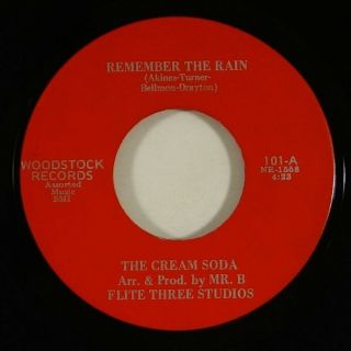Cream Soda " Remember The Rain " Sweet Soul 45 Woodstock Mp3