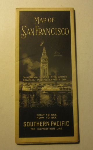 Old 1915 - S.  P.  Railroad - Ppie Exposition - Map Of San Francisco