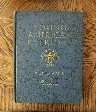 Young American Patriots In World War Ii Pennsylvania