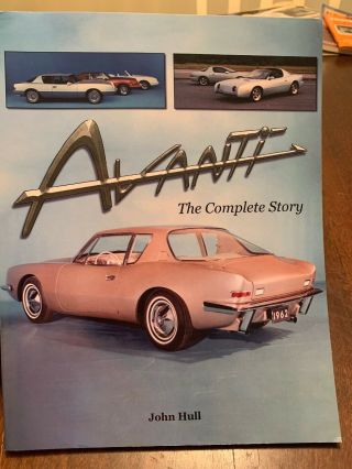 Studebaker Avanti Book The Complete Story By John Hull -