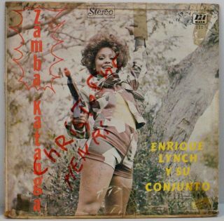 Enrique Lynch Y Su Conjunto Zamba Latin Funk Salsa Mate 001 Lp Listen