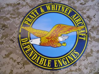 Vintage Pratt & Whitney Aircraft Dependable Engines Porcelain Sign Size 11 3/4 "