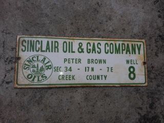 Sinclair Oil & Gas Company Porcelain Sign Measures 12 " X 4 " Inches