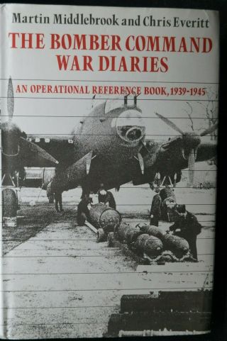 Ww2 Britain Raf The Bomber Command War Diaries Reference Book