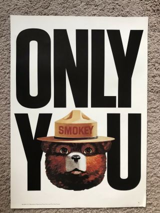 Vintage 1981 Smokey Bear Poster Print “only You” Wildlife Fire Prevention Usda