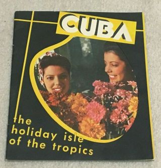 Cuba The Holiday Isle Of The Tropics Circa1930 