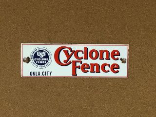 Vintage.  Cyclone Fence.  OKLAHOMA CITY United States Steel.  Porcelain Sign 2