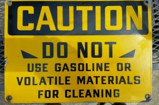Caution Do Not Use Gasoline For Cleaning Porcelain Sign Vintage Old