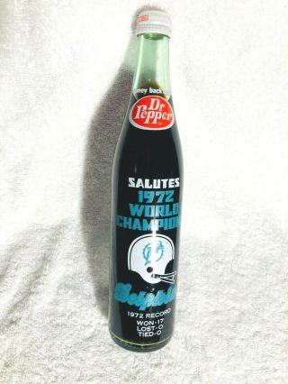 Dr Pepper Miami Dolphins Bottle 1972 World Champs Commemorative Extra