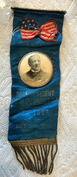 Ornate Levi P.  Morton For President Ribbon Badge 1896 Rnc