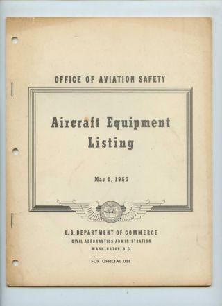 Wwii Era 1950 Civil Aeronautic Administration Board Book Aircraft Equipment List